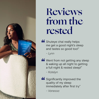 Foria Shuteye Chai with women holding chai and reviews on a teal background such as improves sleep